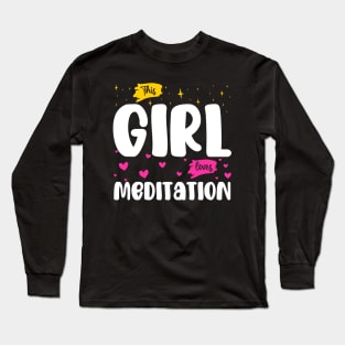 This Girl Loves Meditation - Serenity Seekers Long Sleeve T-Shirt